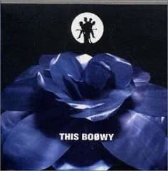 (CD)THIS BOφWY／BOφWY