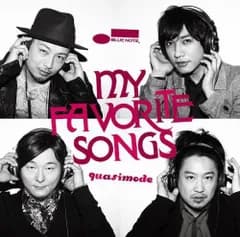 My Favorite Songs quasimode,Yusuke Hirado,Takahiro “matzz” Matsuoka[CD](中古)