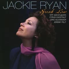 スピーク・ロウ ジャッキー・ライアン,サイラス・チェスナット,エリック・アレキサンダー[CD](中古)
